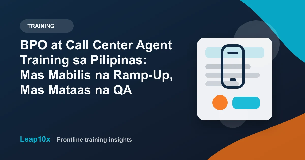 BPO at Call Center Agent Training sa Pilipinas: Mas Mabilis na Ramp-Up, Mas Mataas na QA