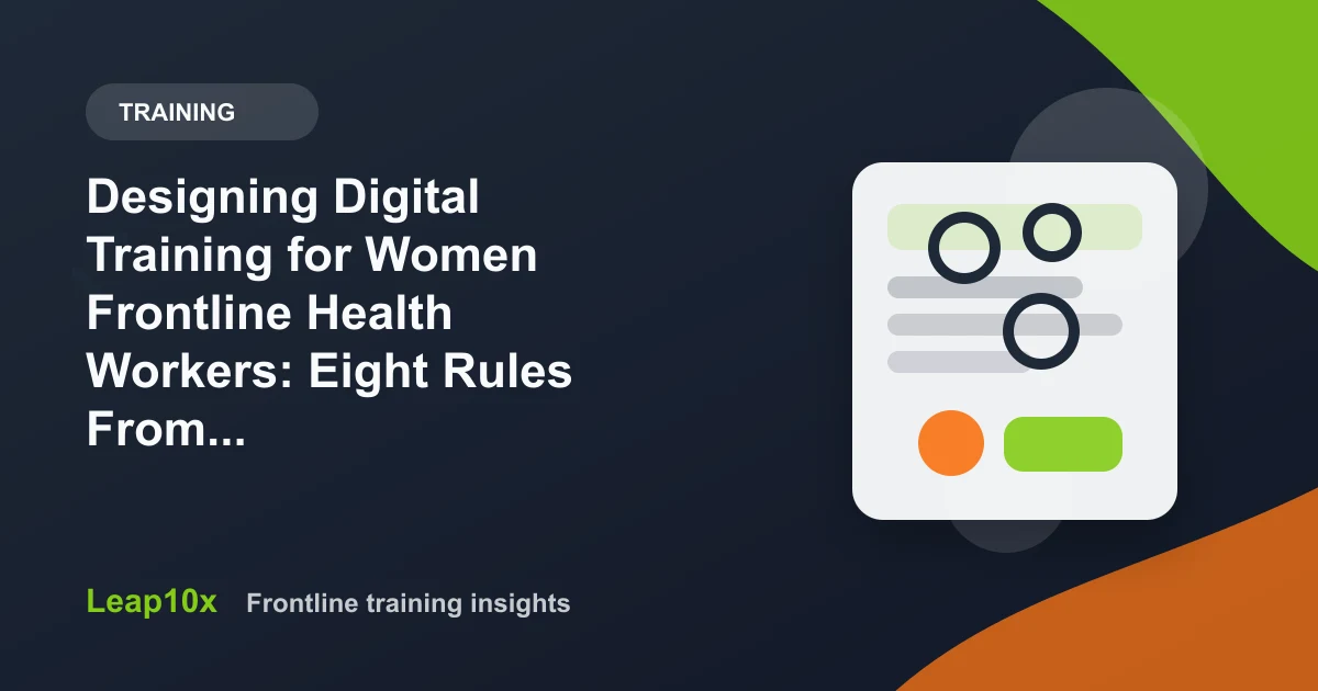 Designing Digital Training for Women Frontline Health Workers: Eight Rules From the Field