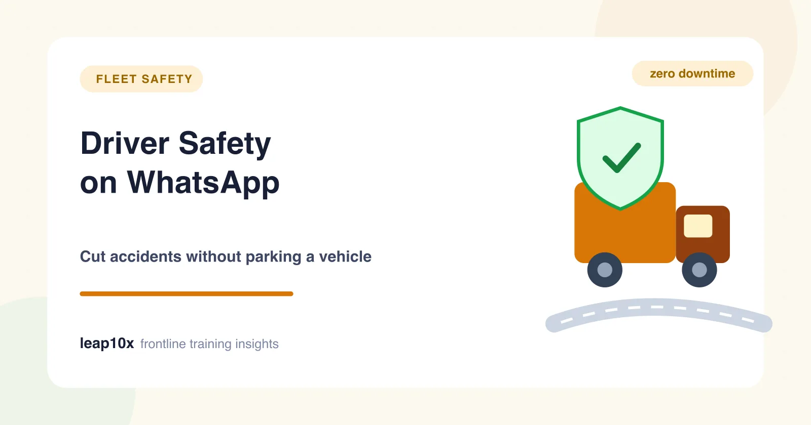 Driver Safety Training via WhatsApp: How Fleets Cut Accidents Without Parking a Single Vehicle