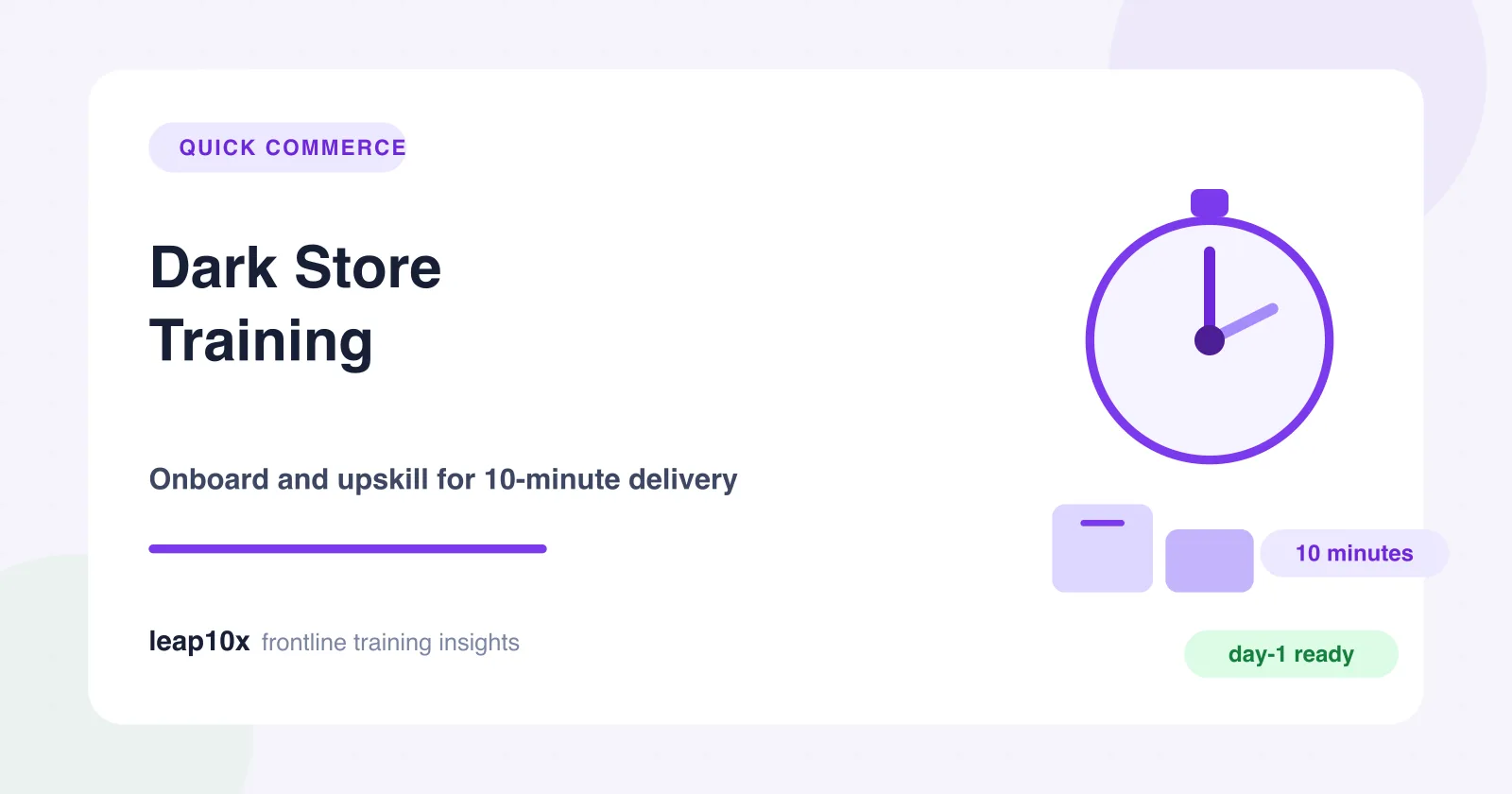 Quick Commerce Workforce Training: How Dark Stores Onboard and Upskill Staff for 10-Minute Delivery