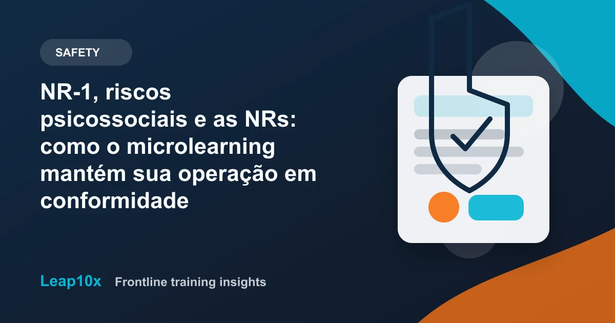 NR-1, riscos psicossociais e as NRs: como o microlearning mantém sua operação em conformidade